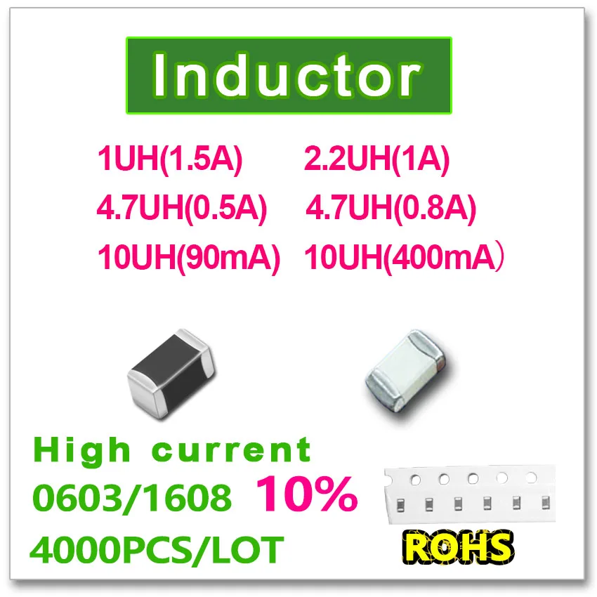 

JASNPROSMA 0603 1608 4000PCS SMD High current inductance 10% 1UH(1.5A) 2.2UH(1A) 4.7UH(0.5A) 4.7UH(0.8A) 10UH(0.09A) 10UH(0.4A)