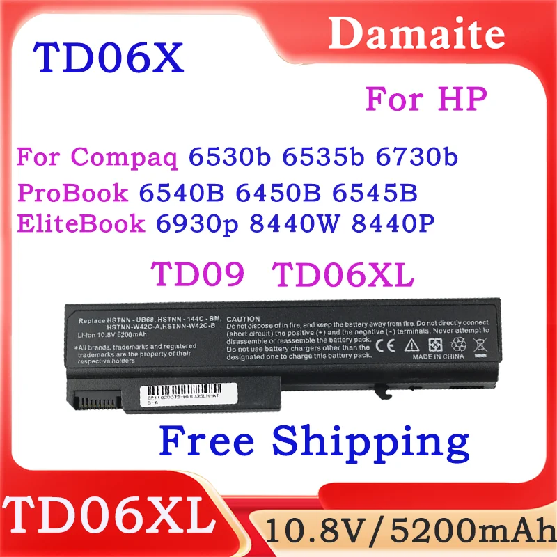 

TD06XL Laptop Battery For HP/Compaq EliteBook 6530b 6535b 6930p 8440P 8440W TD09 TD06XL HSTNN-IB1C HSTNN-I88C-5 HSTNN-IB6C