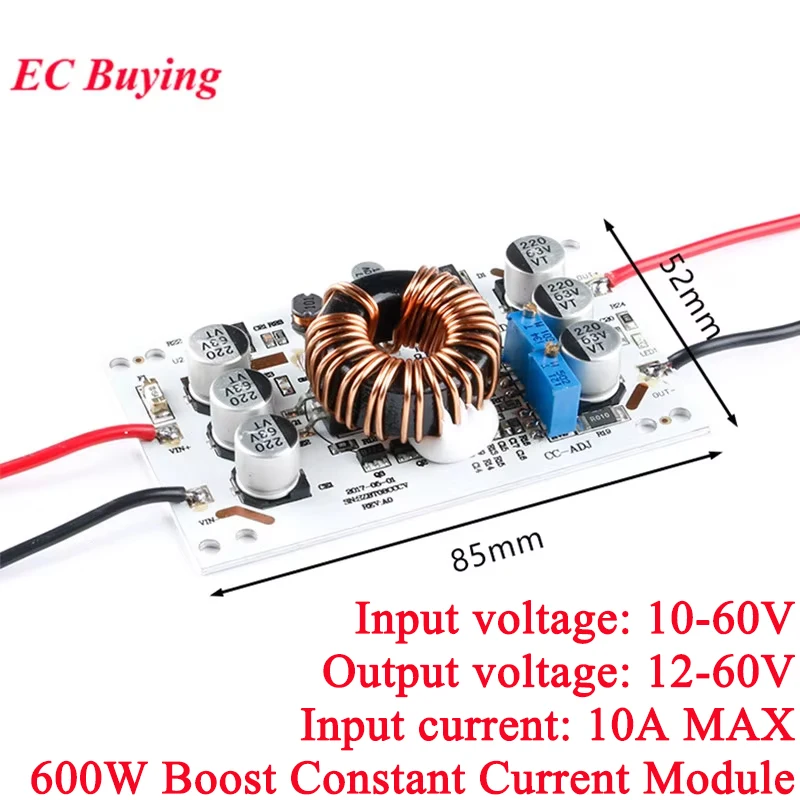 DC-DC 10A 600W Boost Converter Constant Current Mobile Power Supply LED Driver Step Up Module Non-isolated Adjustable PCB Board