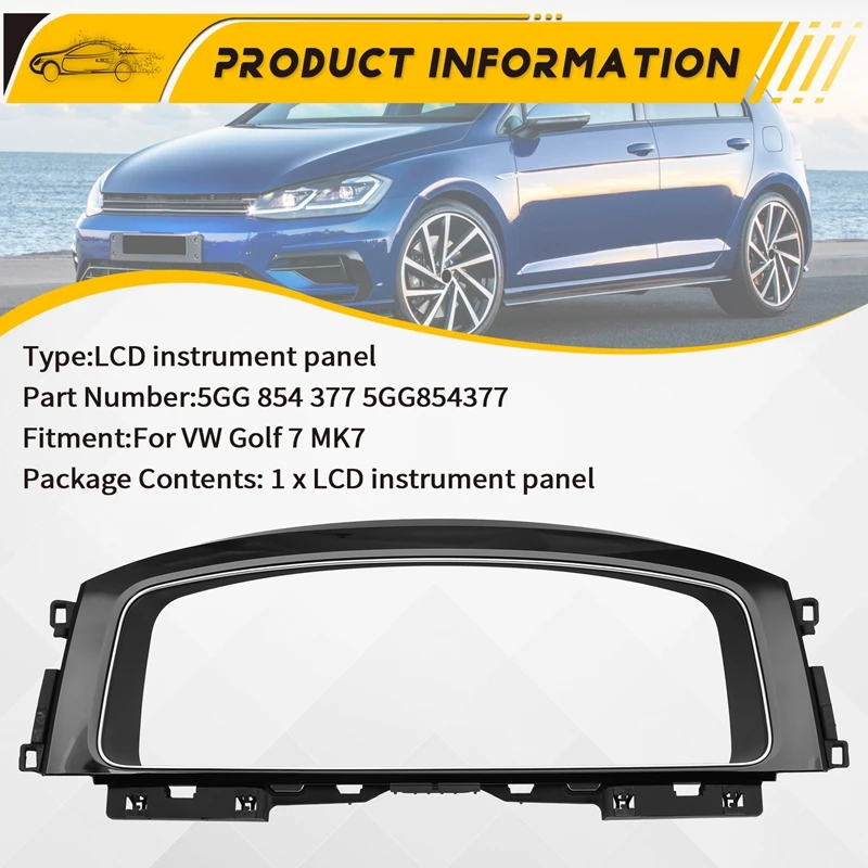 Per VW Golf 7 MK7 Car Virtual Cockpit LCD cruscotto cornice decorativa 5GG 854 377 5 gg854377