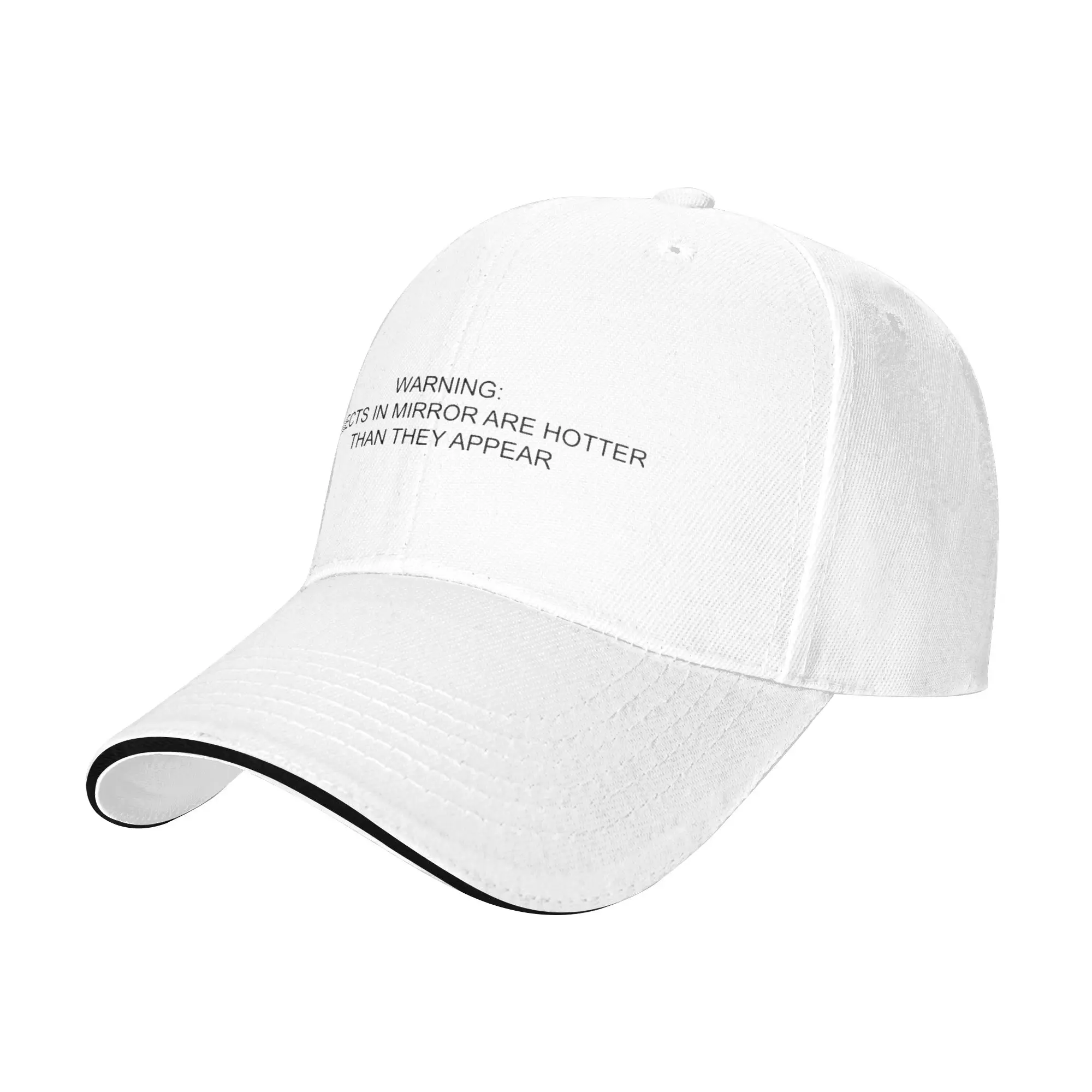 warning (objects in mirror are hotter than they appear) Gift For Children Men Women A Baseball Cap Hat