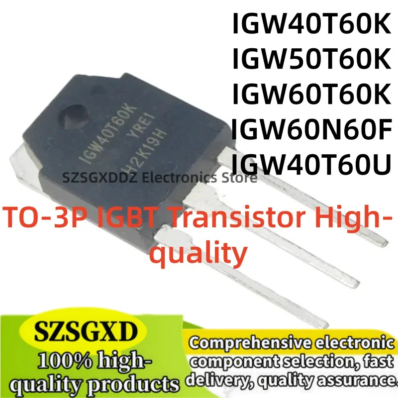 5-10Uds 100% nuevo  IGW40T60K  IGW50T60K TO3P IGW60T60K IGW60N60F IGW40T60U TO-3P IGBT Transistor High-quality In Stock