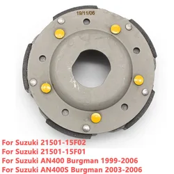 For Burgman 400S 400 Suzuki AN400S AN400 Clutch Block Clutch Centrifugal AN 400 400S 21501-15F02 21501-15F01