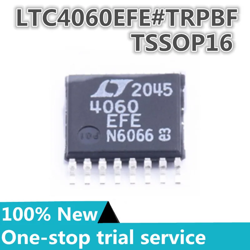 

1-10PCS %New original LTC4060EFE#TRPBF Silkscreen 4060EFE Battery Power Management Package TSSOP-16