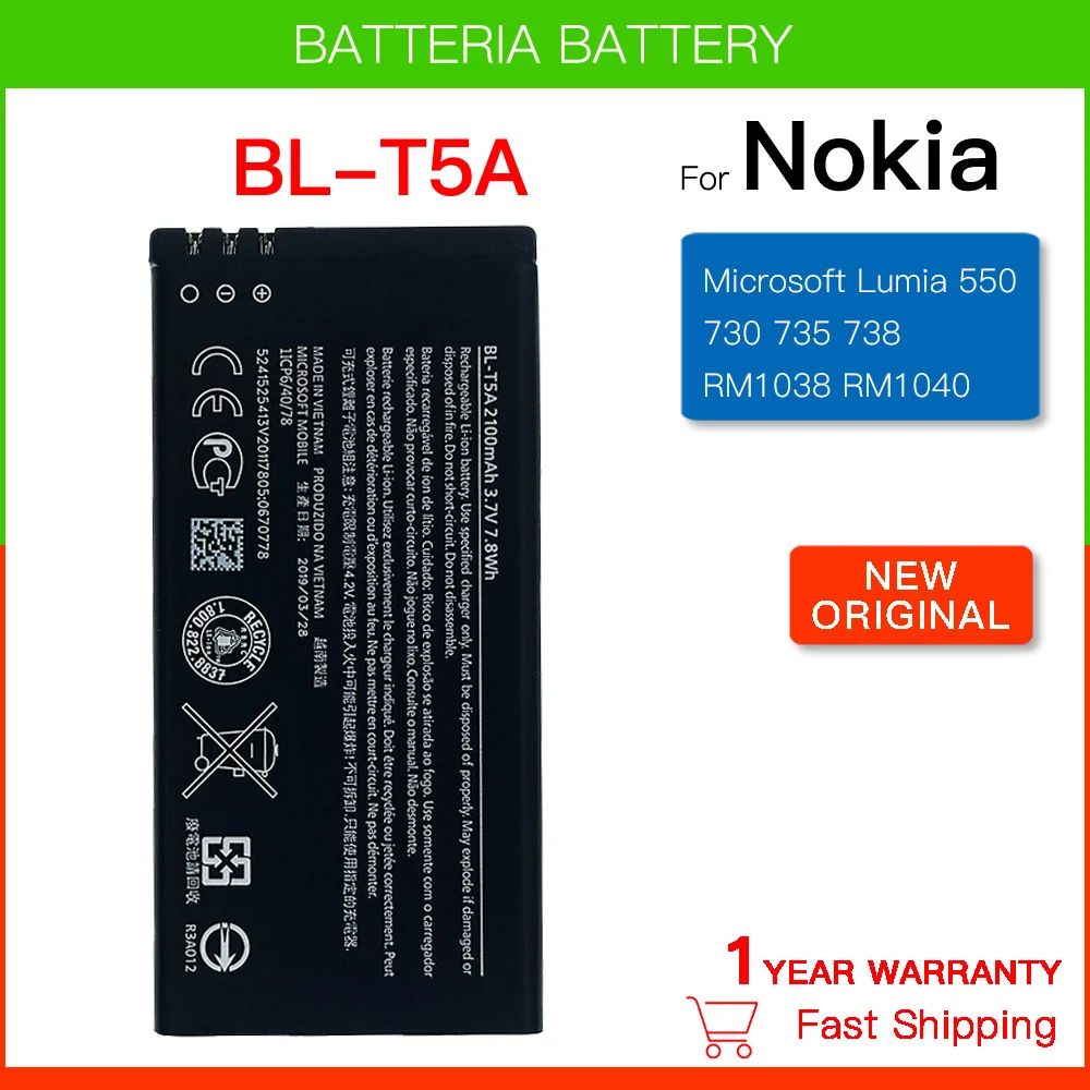 

Original Replacement Battery BL-T5A 2100mAh For Nokia Microsoft Lumia 550 730 735 738 RM1038 RM1040 BLT5A Li-Polymer Batteries