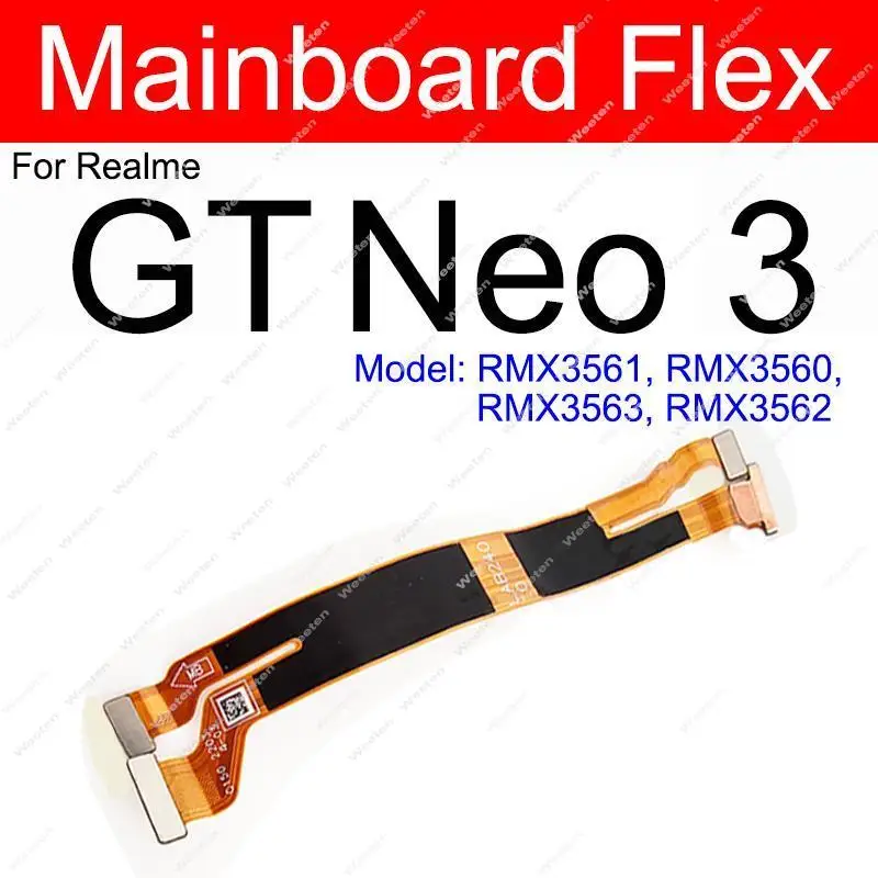 LCD Mainboard Flex Cable For Realme GT Neo 3 3T Neo 5 5Se GT2 Pro Motherboard LCD Screen Display Flex Ribbon Parts