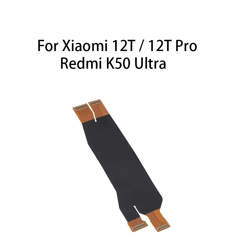 Main Board Motherboard Connector Flex Cable For Xiaomi Redmi K50 Ultra / 12T / 12T Pro