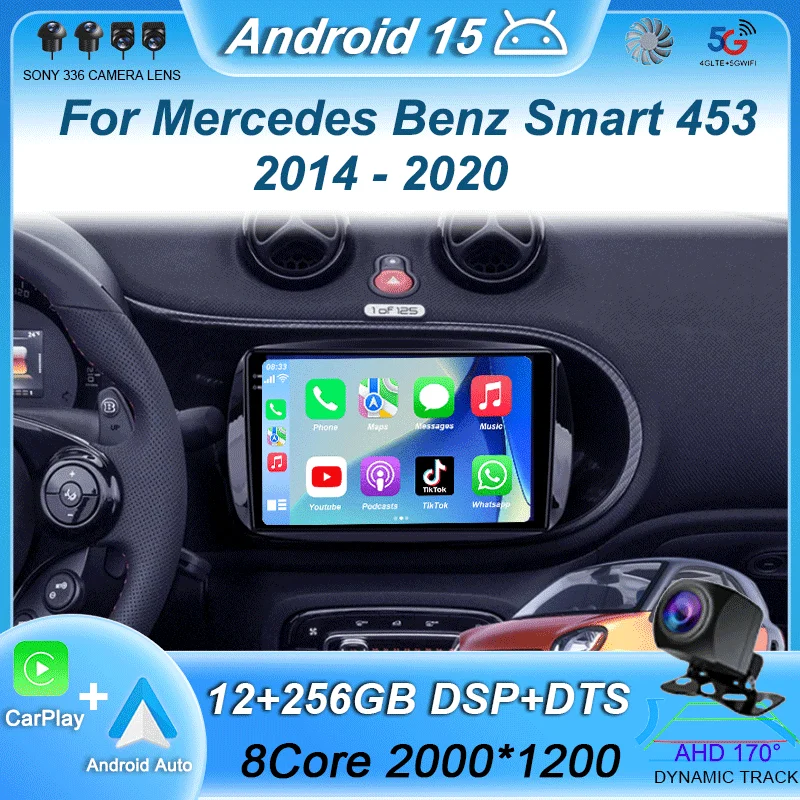 

Car Radio Carplay For Mercedes Benz Smart 453 Fortwo 2014 - 2020 Autoradio Multimedia Player QLED DSP Stereo Headunit Android15