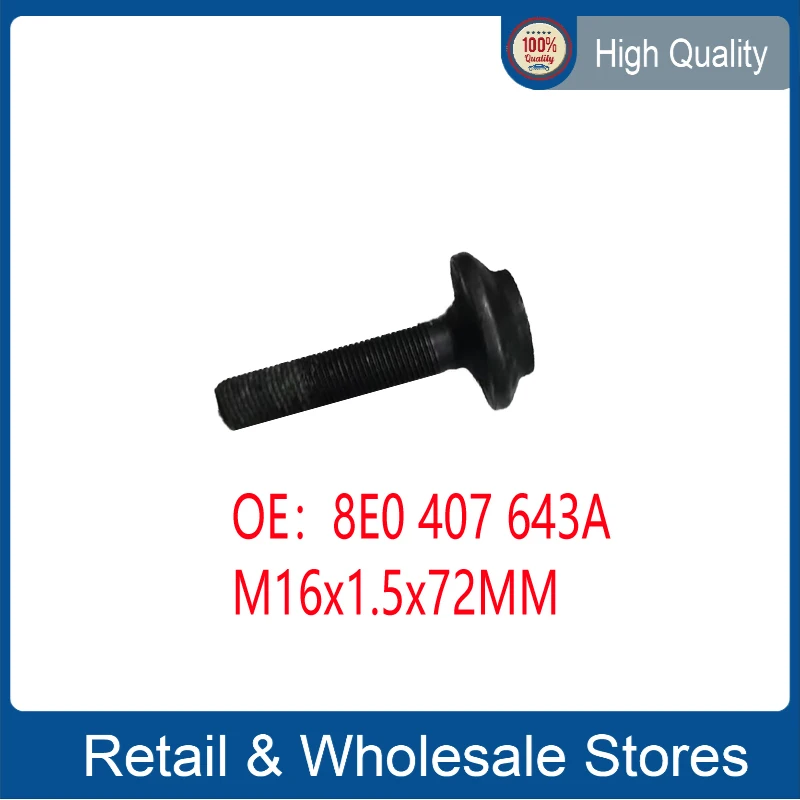 M16x1.5x72MM 8E0407643A WHEEL HUB CENTER BOLT Outer Screw Axle Bolt 8E0 407 643A FOR Audi A4 A6 Q5 8E0 407 643 A