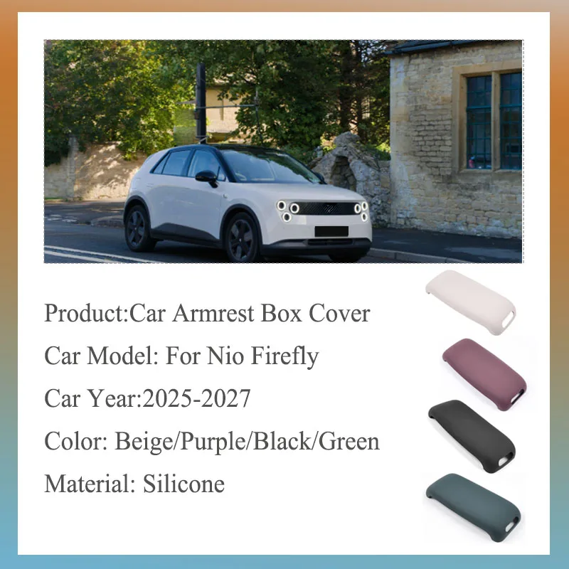 For Nio Firefly 2025 2026 2027 Car Armrest Box Cover Silicone Lids Sleeve Arm Rest Storage Case Protective Mats Auto Accessories
