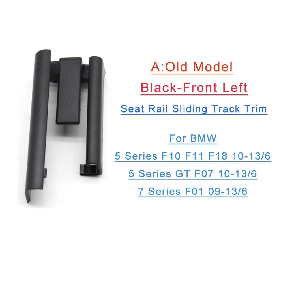 Fit For BMW 5/5GT/7 Series F10/11/01/07 Front Left Seat Rail Sliding Track Trim Panel (A)