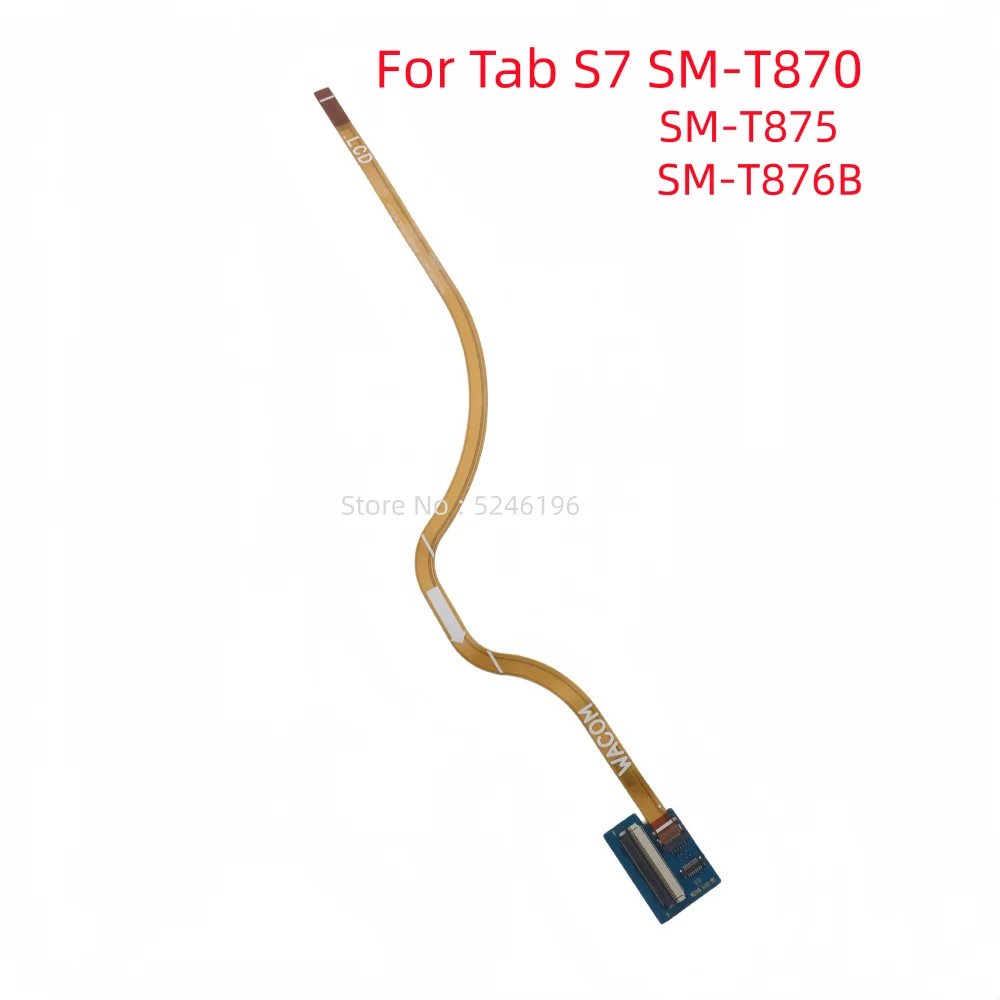 1pcs LCD Screen Display Touch Conne Small Board Flex Cable For Samsung Galaxy Tab S7 SM-T870 SM-T875 SM-T876B Replace Part