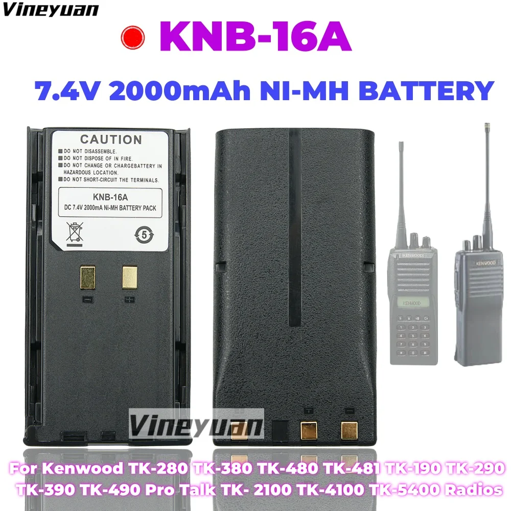 

7.4V 2000mAh KNB-16A NI-MH Battery for Kenwood TK-480 TK-380 TK-280 TK-290 TK-190 TK-5400 KNB-17A KNB-21KNB-22 Two Way Radios