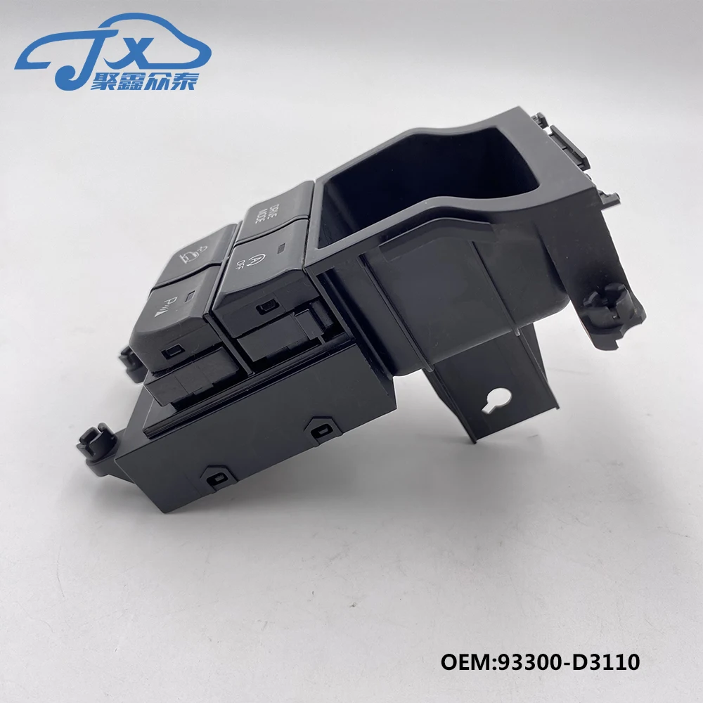 Complete Console Floor Switch Car front radar switch with start stop button for Hyun-dai Tucson 16-18 OEM 93300-D3110