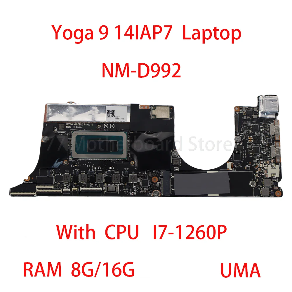 Laptop Motherboard For Lenovo Yoga 9 14IAP7 NM-D992 With CPU I7 1260P RAM 8G/16G 5B21H80254 100% test