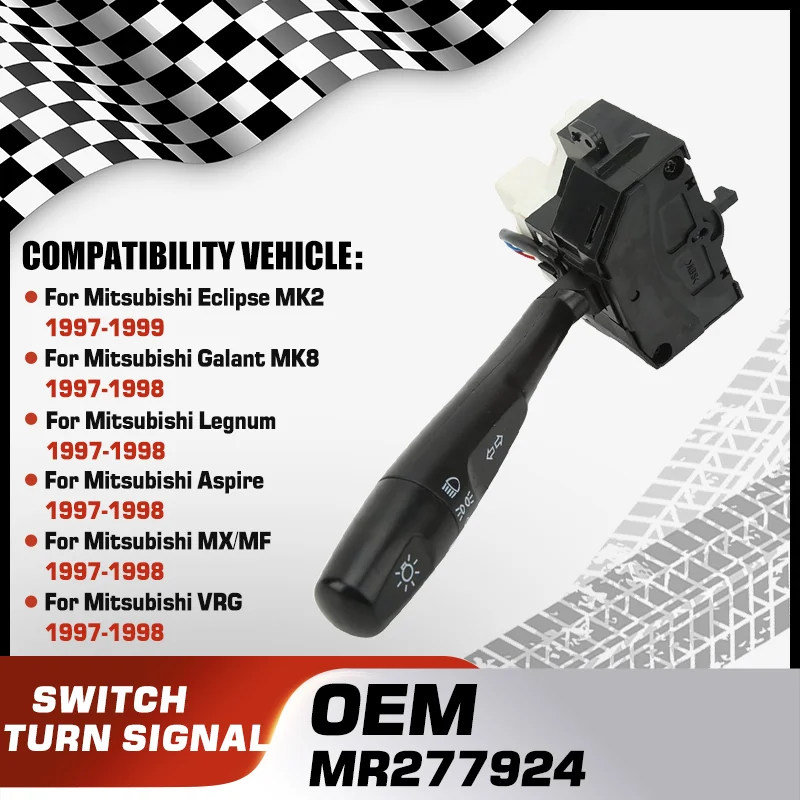 

Turn Signal Switch For Mitsubishi Eclipse Mitsubishi Galant Mitsubishi Legnum Mitsubishi Aspire Mitsubishi MX/MF Mitsubishi VRG