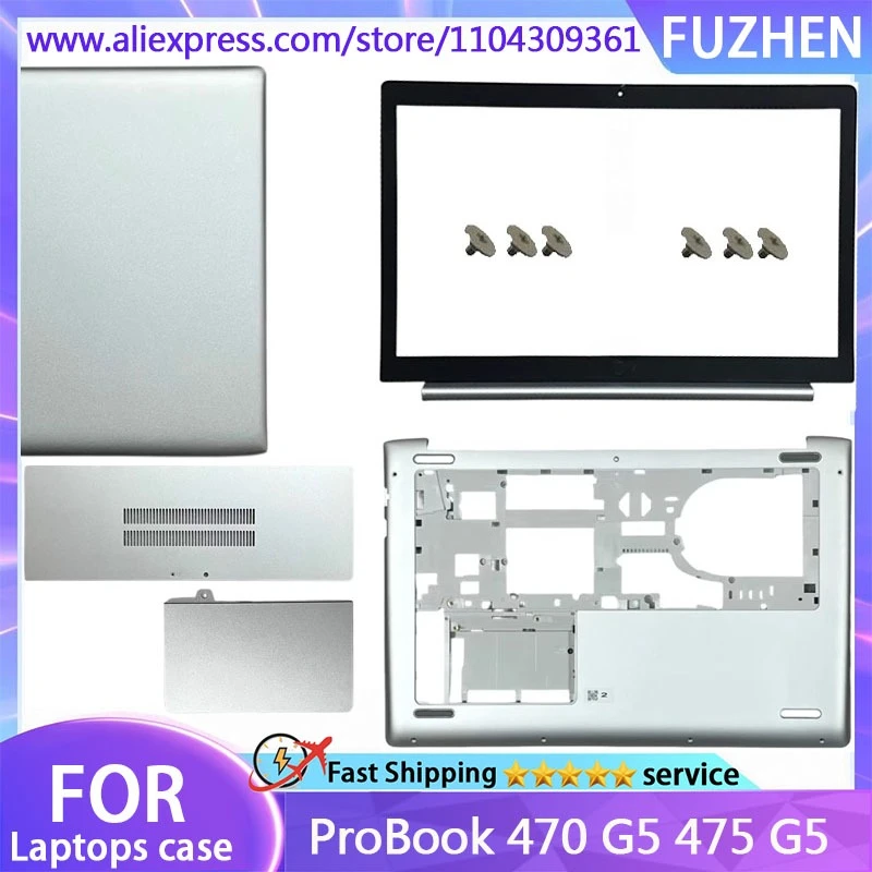 NEW Cover For ProBook 470 G5 475 G5 Series Laptop Shell LCD Top cover/Back Cover/Front Bezel/Hinges/Bottom Case silvery