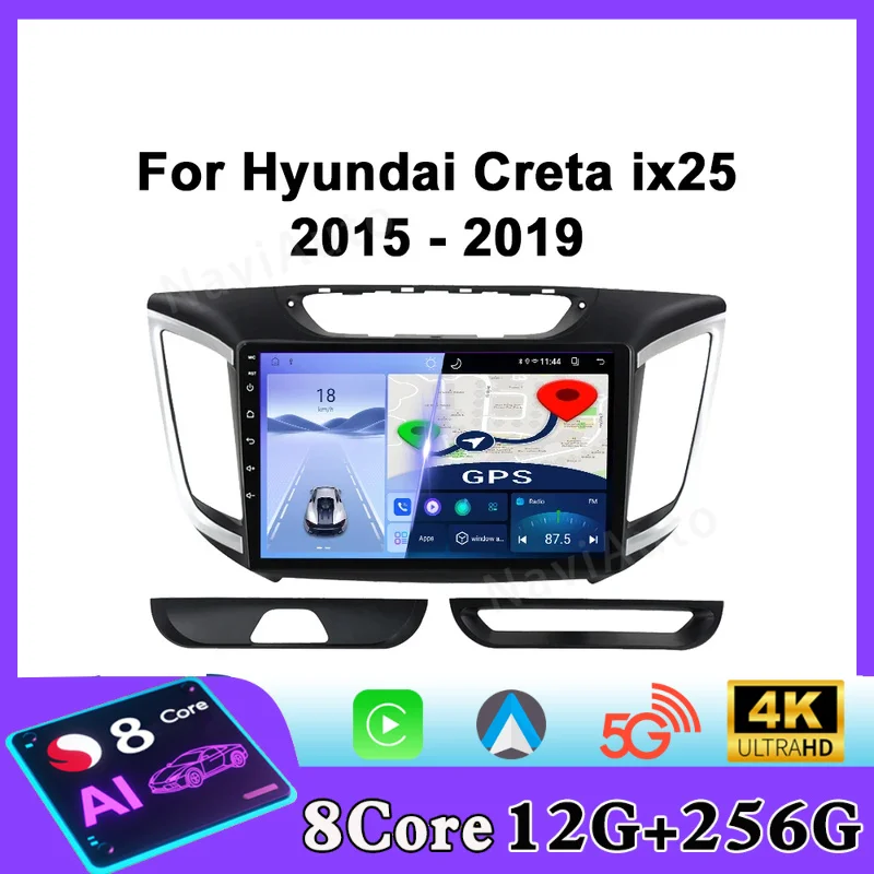 For Hyundai Creta IX25 2015-2019 Car Radio Android Automotive Multimedia Player Navigation GPS Carplay Touch Screen Auto Stereo