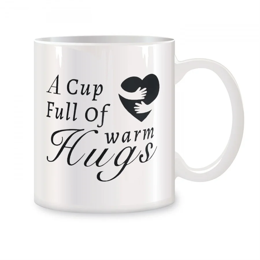 A Cup Full of Warm Hugs Mugs For Women Mom Mother Birthday Novelty Coffee Ceramic Tea Cups White 11 oz