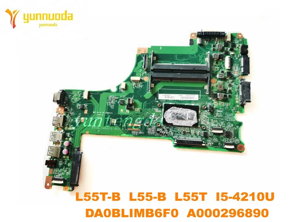 

DA0BLIMB6F0 A000296890 For TOSHBA Satellite L55T-B L55-B L55T laptop motherboard With i5-4210U CPU tested good