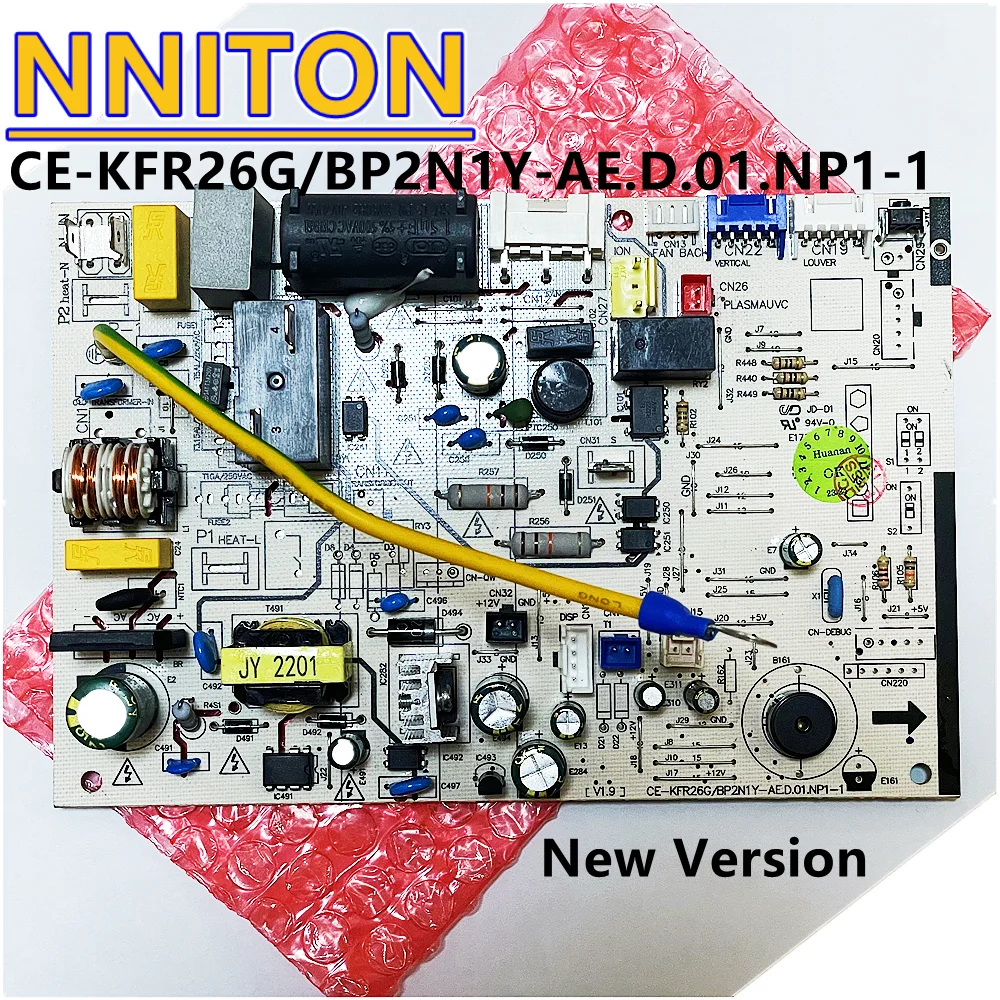 

New verion for air conditioning board CE-KFR26G/BP2N1Y-AE CE-KFR26G/BP2N1Y-AE.D.01.NP1-1 board ELVN-KF26G/BP2N1Y-AFA(C）