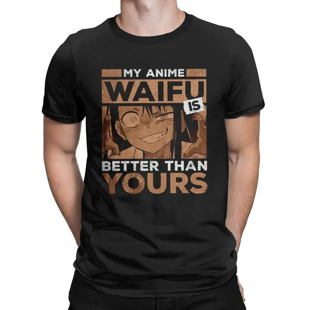 Anime Husbando Better Than Yours Hayase Nagatoro Dont Toy With Me Nagatoro 100% Cotton Short Sleeve T Shirt Plus Size Clothing