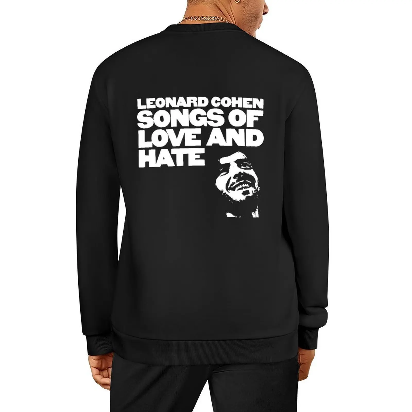 

Leonard Cohen – Songs of Love and Hate Pullover autumn clothes for men men's autumn clothes oversize sweatshirts