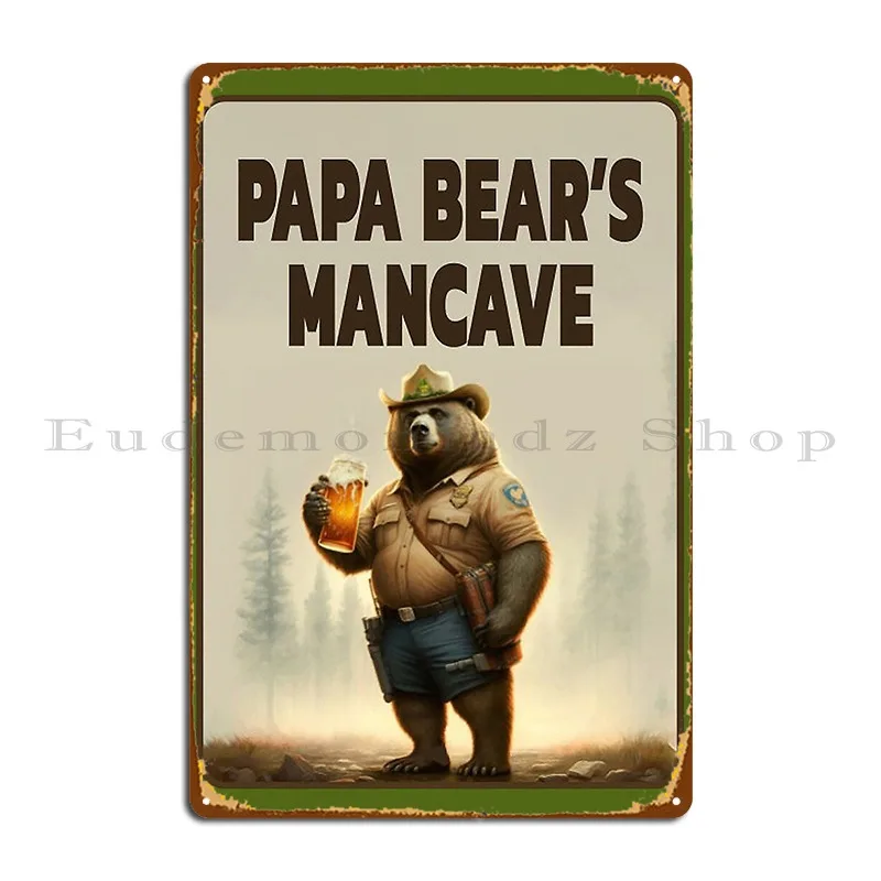 Papa Bears S Mancave Metal Sign Sign Wall Plaque Design Wall Decor Custom Tin Sign Poster