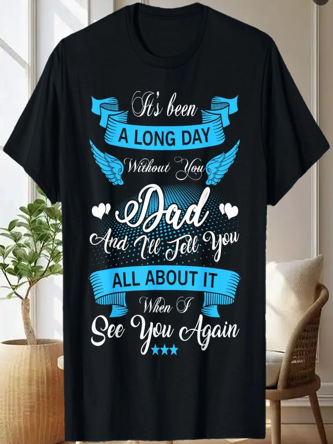 

Remembrance of Dad Memory of My Father in Heaven Angel Wings T-Shirt