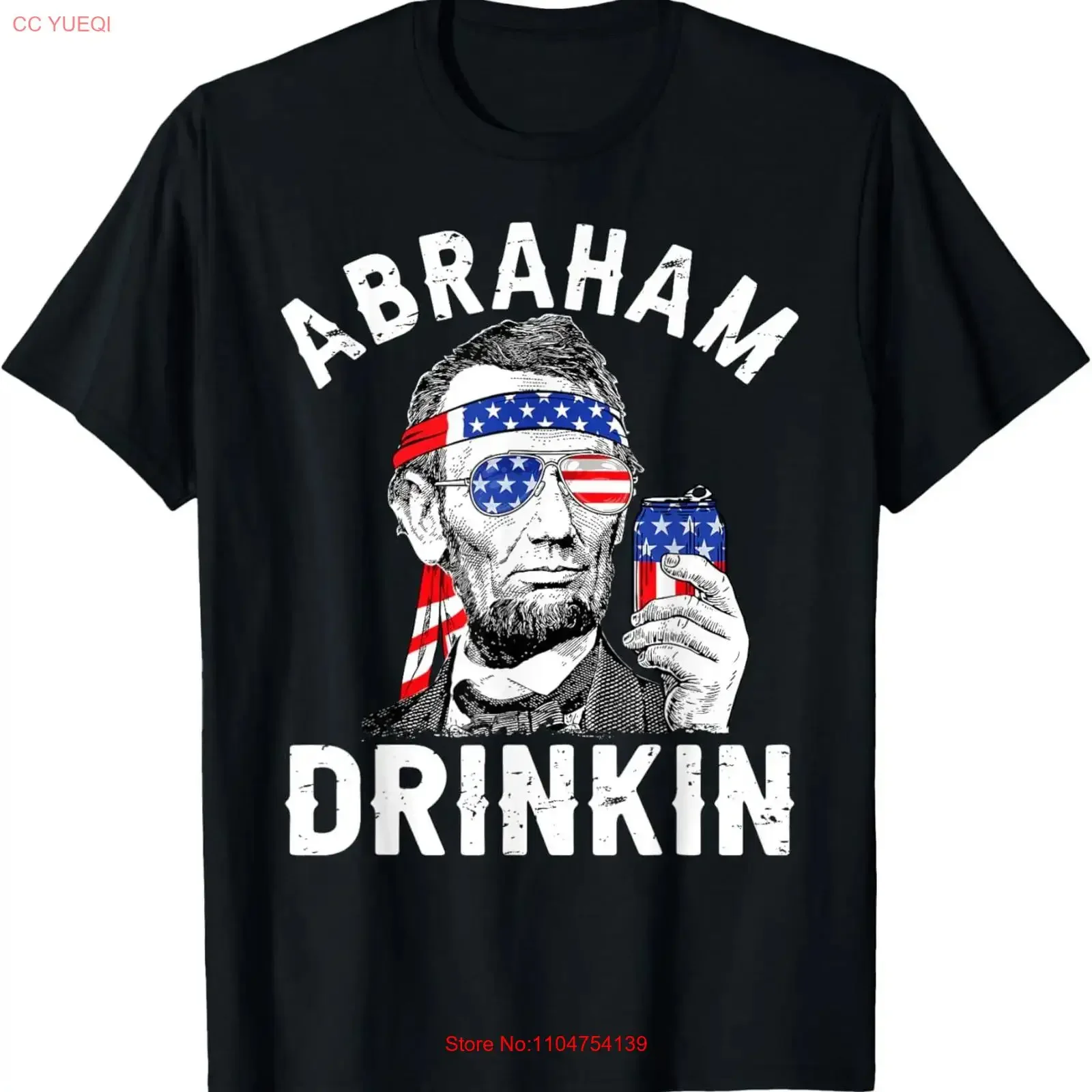 4th of July Abraham Drinking Merica Abe Lincoln Beer Lover T Shirt vintage Washed Stretched designer clothes graphic fashion