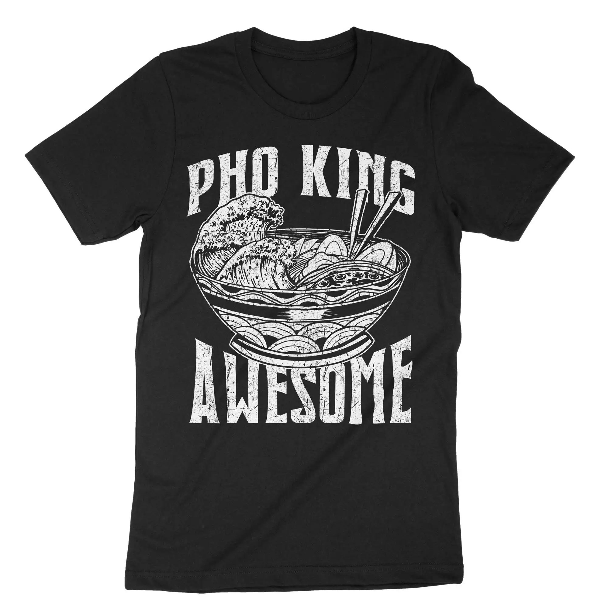 Pho King Awesome Soup T Shirt Vietnam Food Funny Kitchen Outfit Ramen Cook Noodles