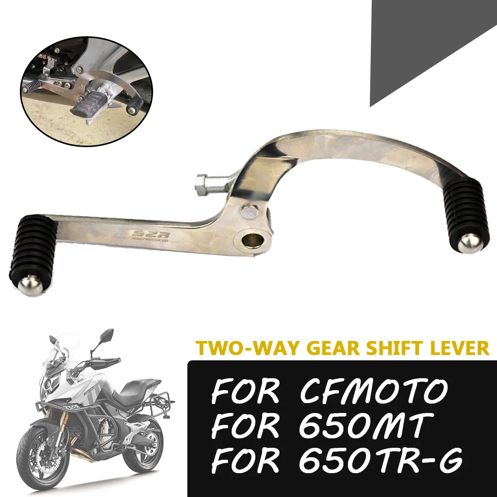 Motorcycle Accessories Gear Shift Lever Pedal Forward and Backward Shifter Foot Change Rod For CFMOTO 650TR-G 650MT MT650 650TRG