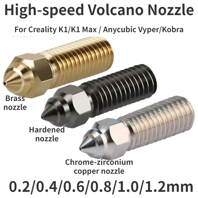 High-speed Volcano Nozzle Brass Copper Plated Hardened Steel For K1/K1 Max/ Anycubic Vyper/Kobra 0.2/0.4/0.6/0.8/1.0/1.2mm