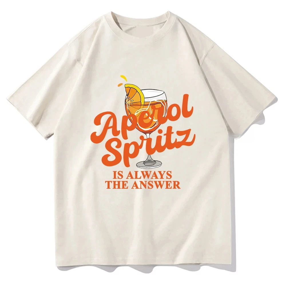 Aperol Spritz Is Always The Answer Tshirt 2024 Zabawna odzież Unisex Vintage Bawełniane topy Streetwear O-neck Dostawa fabryczna