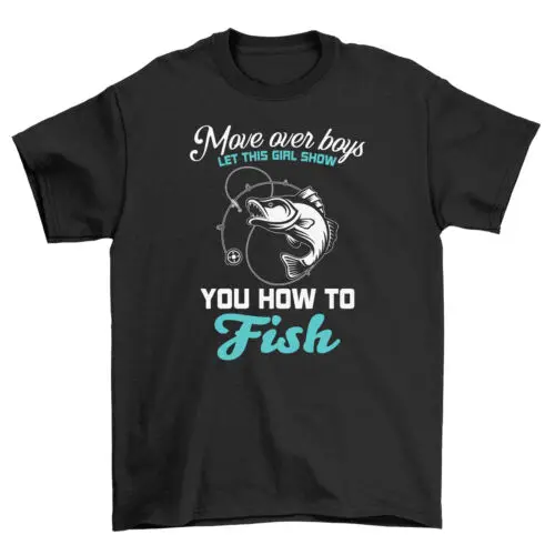 

"21-1130-17-Pecgine" T-shirt - More Often Than Not, I Teach You How to Fish