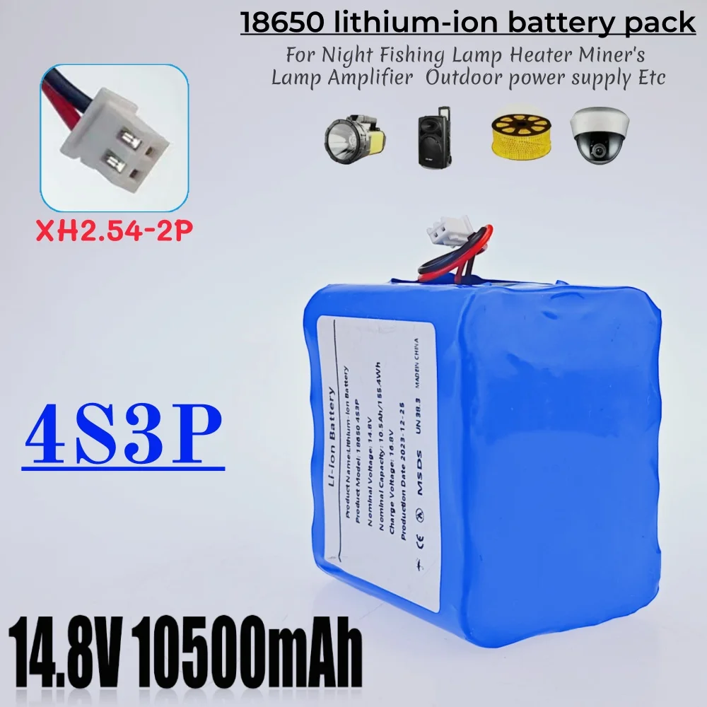 

18650 Li-iom Battery Pack with BMS for Night Fishing Lamp Heater Miner's Lamp Amplifier Etc 4S3P 14.8V 10500mAh