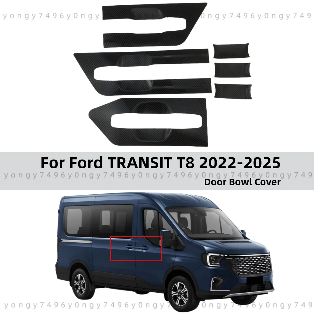 

Car Stickers Tools For Ford TRANSIT T8 2022 2023 2024 2025 Decorative Parts Carbon Fiber Door Handle Bowl Cover Car Accessories