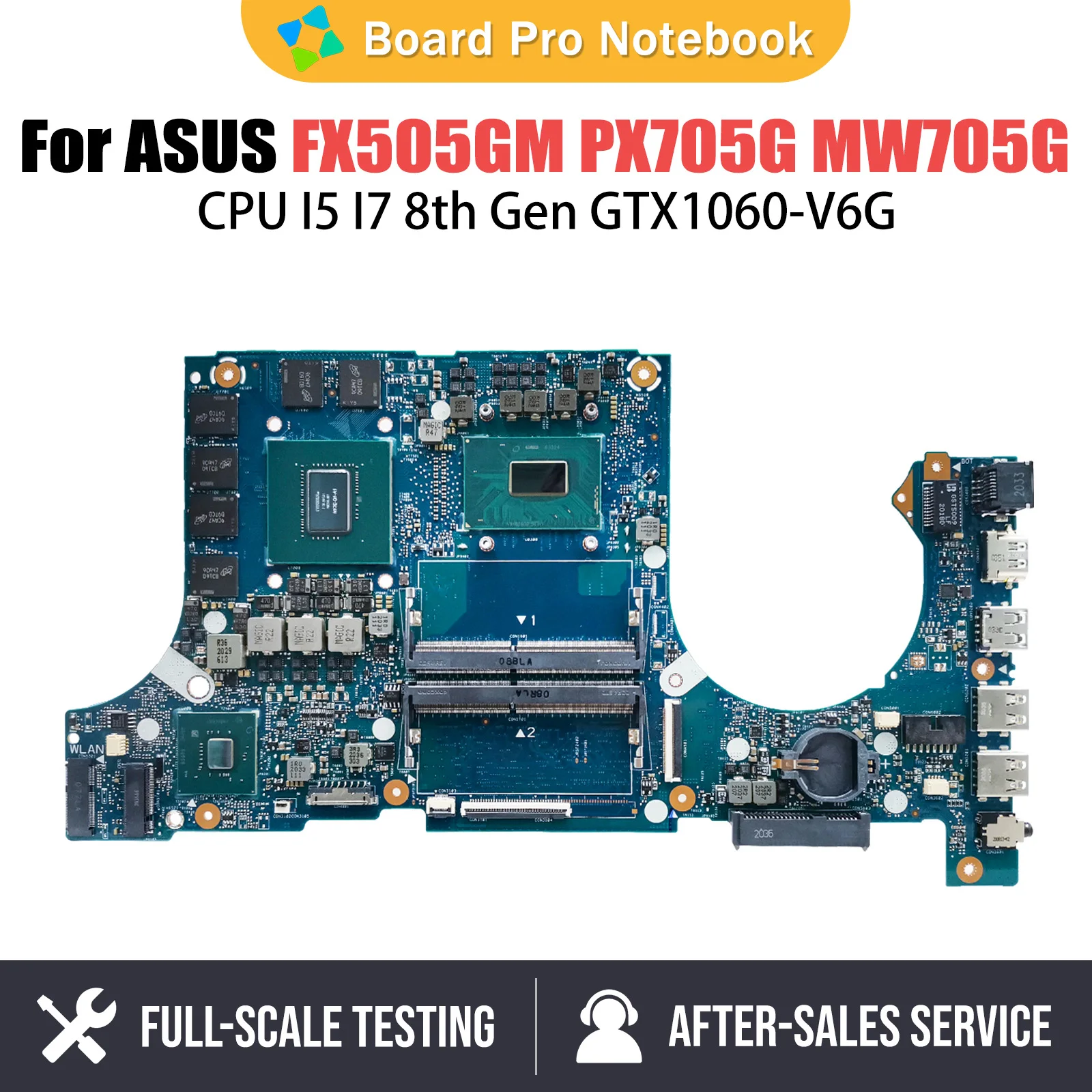 

FX505GM Laptop Motherboard For ASUS FX505G FX705GM PX505G MW505G FX86FM PX705G MW705G i5 i7 8th Gen CPU GTX1060 V3G V6G