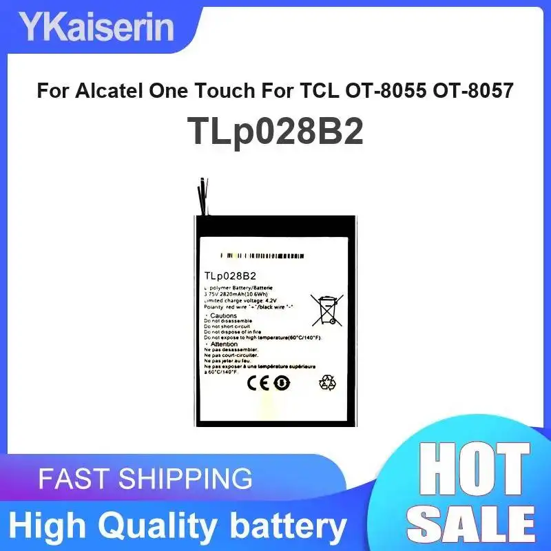 2820mAh Stable Power Supply TLp028B2 Mobile Phone Battery For Alcatel One Touch For Tcl OT-8055 OT-8057