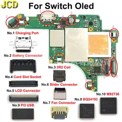 1PCS Motherboard Chip Type-C Charging Port 2R2 Coil Slider Card Slot Battery Socket LCD Screen FPC Connector For Switch NS OLED