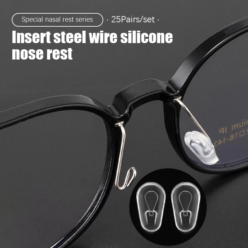 25Pairs/Set Plug-in Eyeglasses Nose Pads Soft Silicone Anti Slip Nosepads Clear Eyewear Bracket Glasses Comfy Eyeglass Accessory