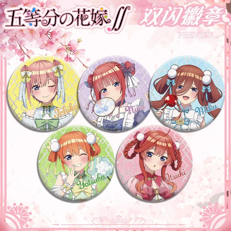 

58mm/75mm AnimeThe Quintessential Quintuplets Pins Creative Brooch Cartoon Badge Bag Clothes Decor Fashion to friengds Gifts