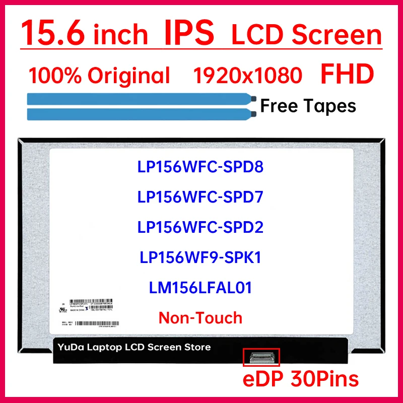 

15.6" LCD Screen LP156WFC-SPD8 SPD7 SPD2 LP156WF9-SPK1 LM156LFAL01 Display Matrix Panel Replacement 1920x1080 45% NTSC Non-Touch