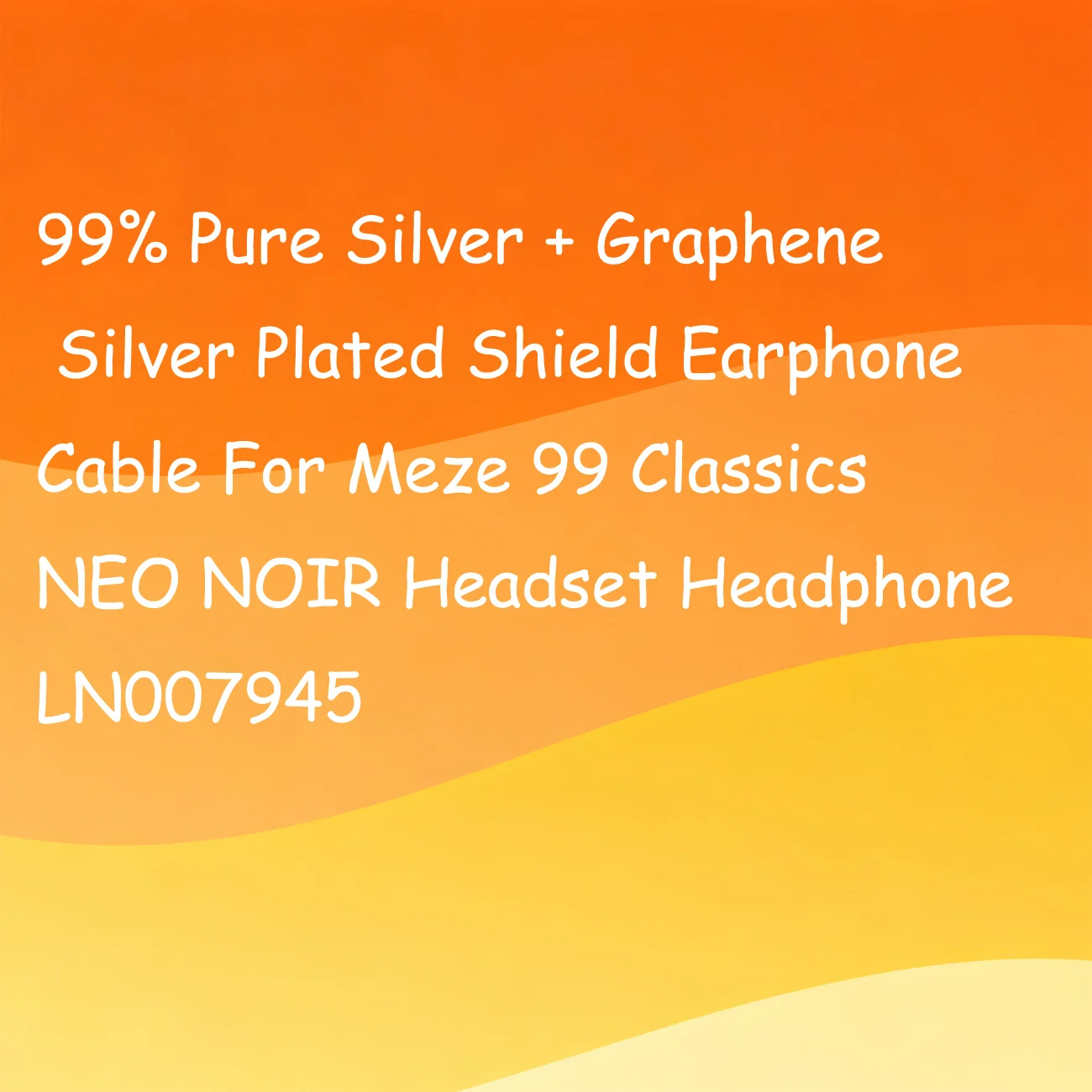 99% الفضة النقية + الجرافين الفضة مطلي درع سماعة كابل ل Meze 99 كلاسيكيات NEO NOIR سماعة الرأس LN007945