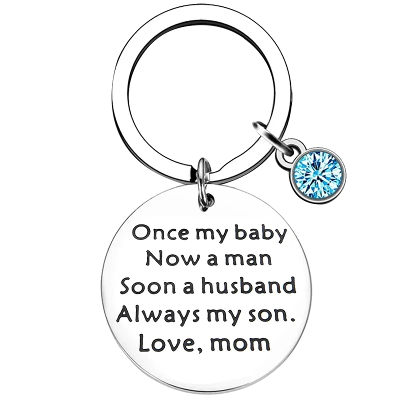 Mom to Son Keychain Once My Baby Now A Husband Always My Son Key Chain Pendant Groom Gift Wedding Gift