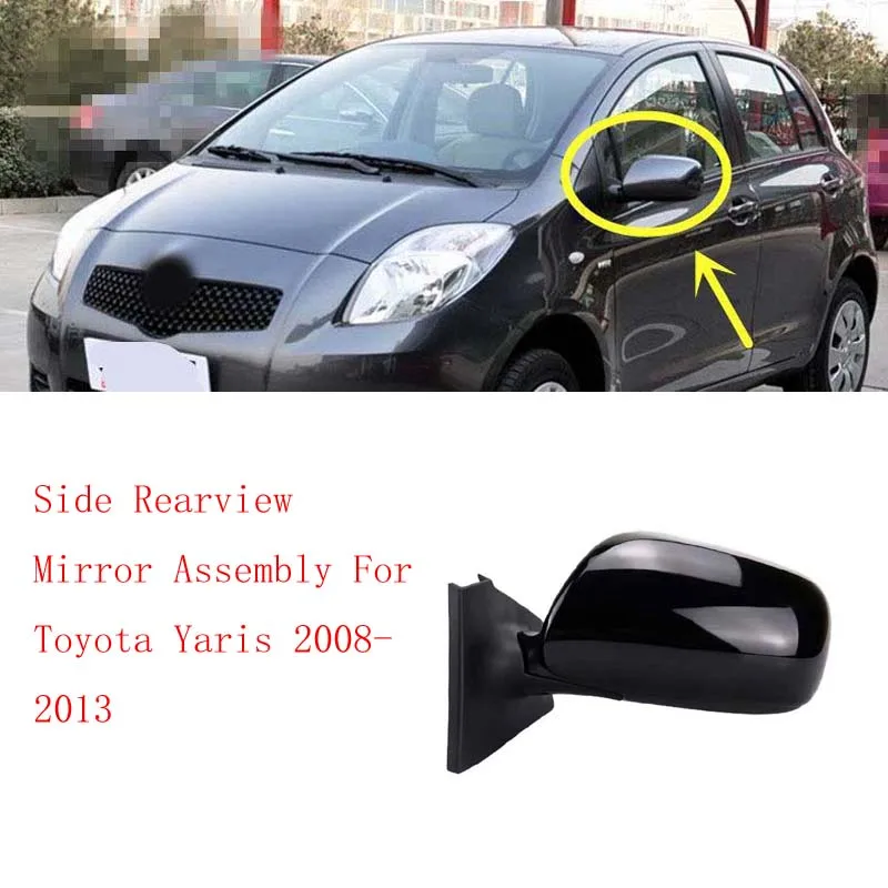 Side Rearview Mirror Assembly For Toyota Yaris 2008‑2013, Manual Folding 3‑Wire, Left & Right Rear View Mirror Housing