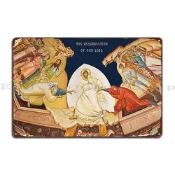 The Resurrection Of Christ Orthodox Icon Metal Plaque Poster Club Decoration Design Wall Cave Decoration Tin Sign Poster