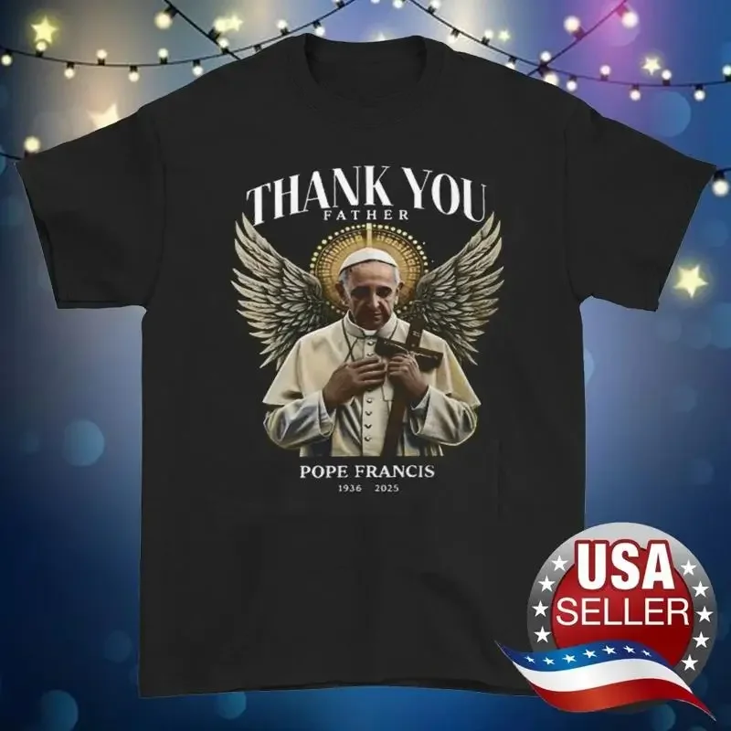 Great Pope Francis Memory Thank You Black T Shirt All Sizes