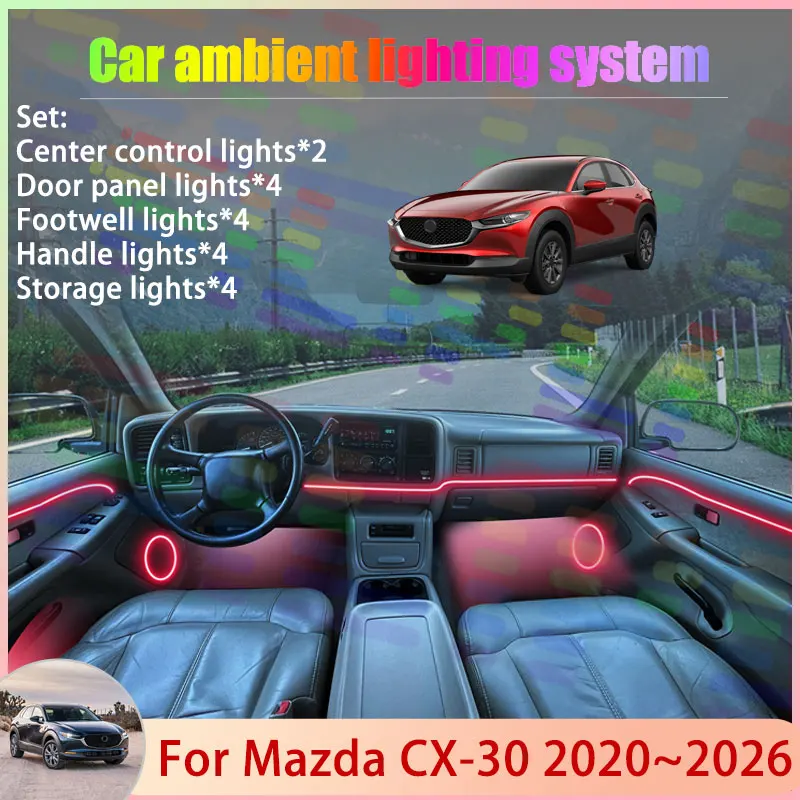 

Для Mazda CX-30 DM 2020 ~ 2026 2021 2022 2023 2024 2/18 в 1 автомобильный атмосферный светильник RGB абажур ансамбль стример атмосферный набор