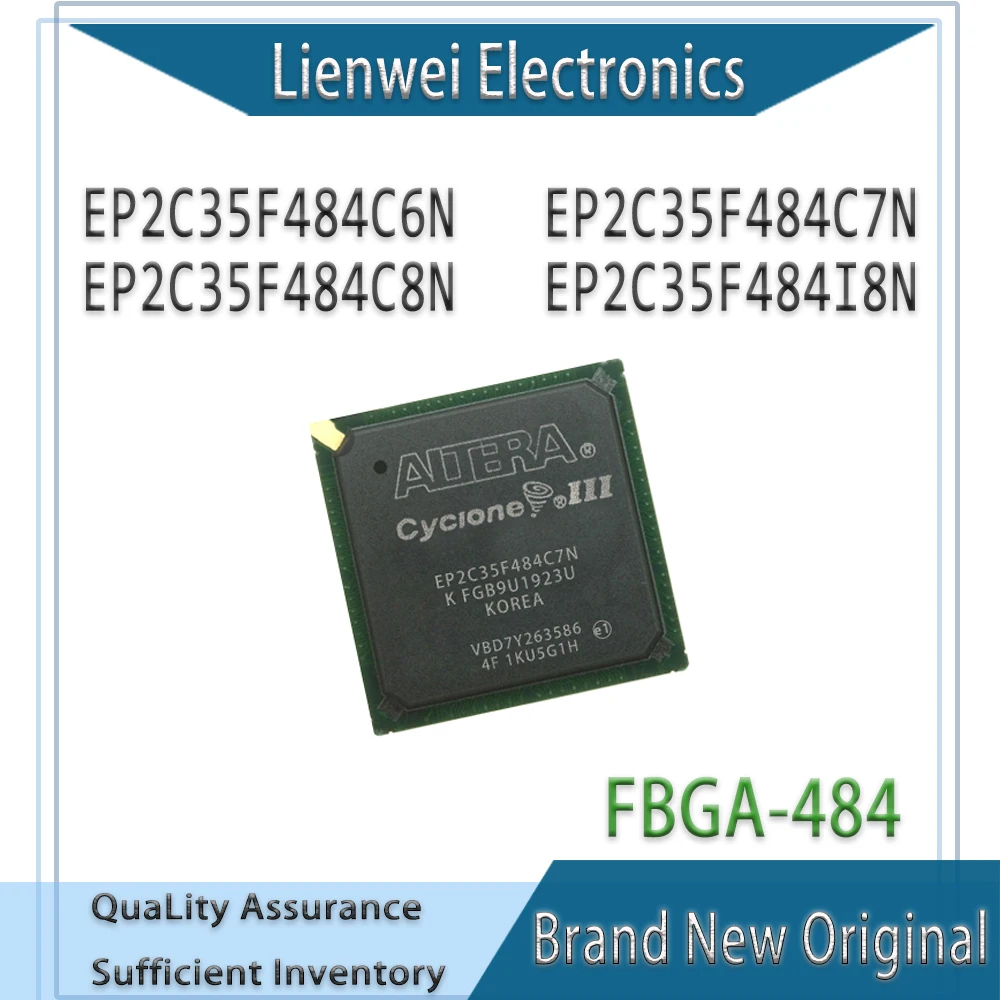 

100% New Original EP2C35F484 EP2C35F484C6N EP2C35F484C7N EP2C35F484C8N EP2C35F484I8N IC Chipset FBGA-48